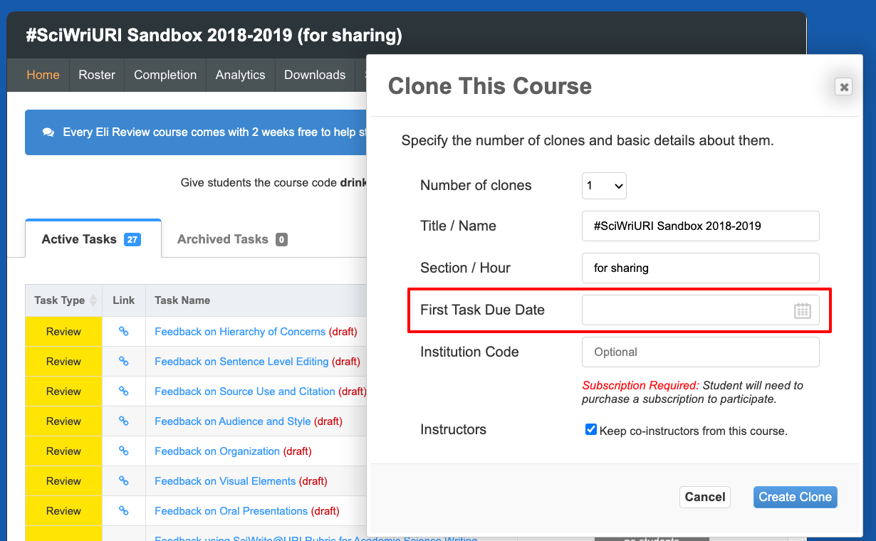 To clone a course, choose the first due date of the clone.